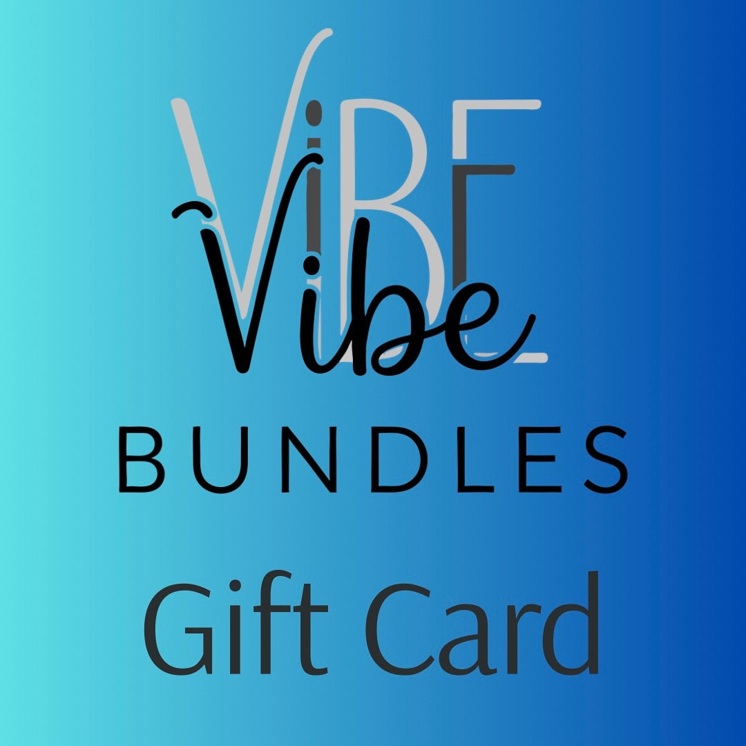 Vibe Bundle Gift Card